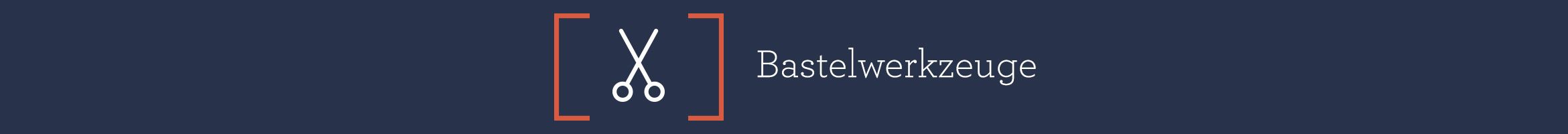 Bastelwerkzeuge