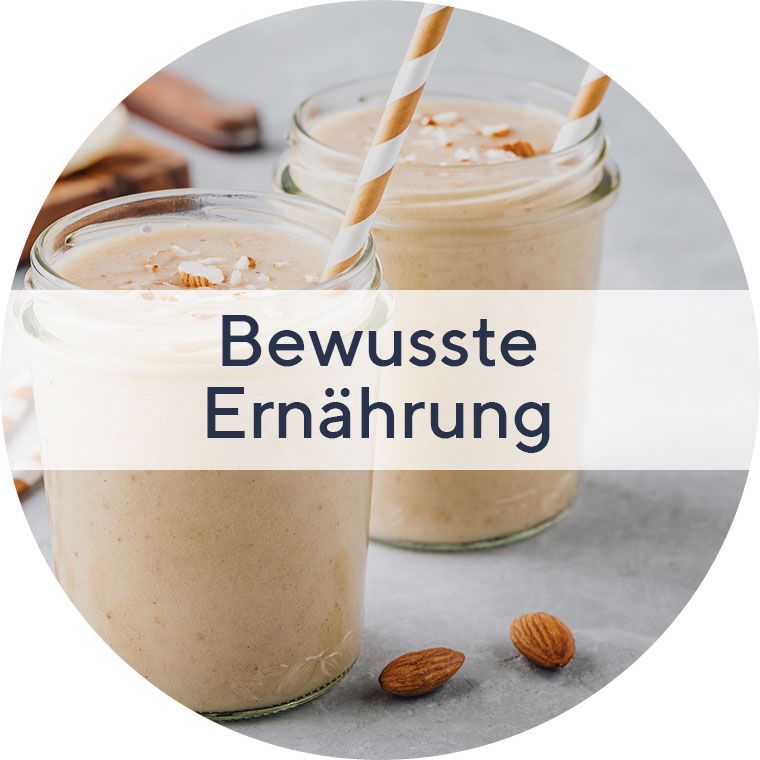 Bewusste Ernährung