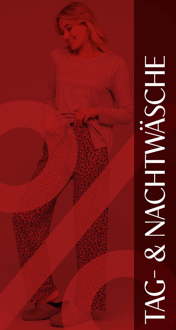 Tag- und Nachtwäsche
