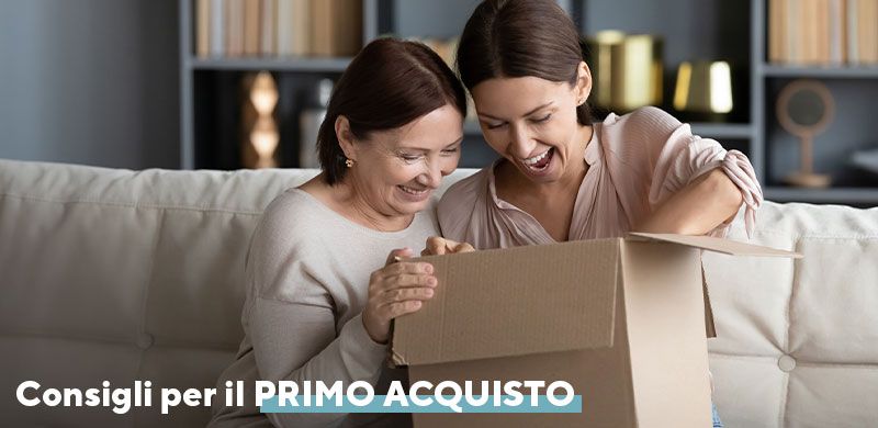Consigli per il primo acquisto