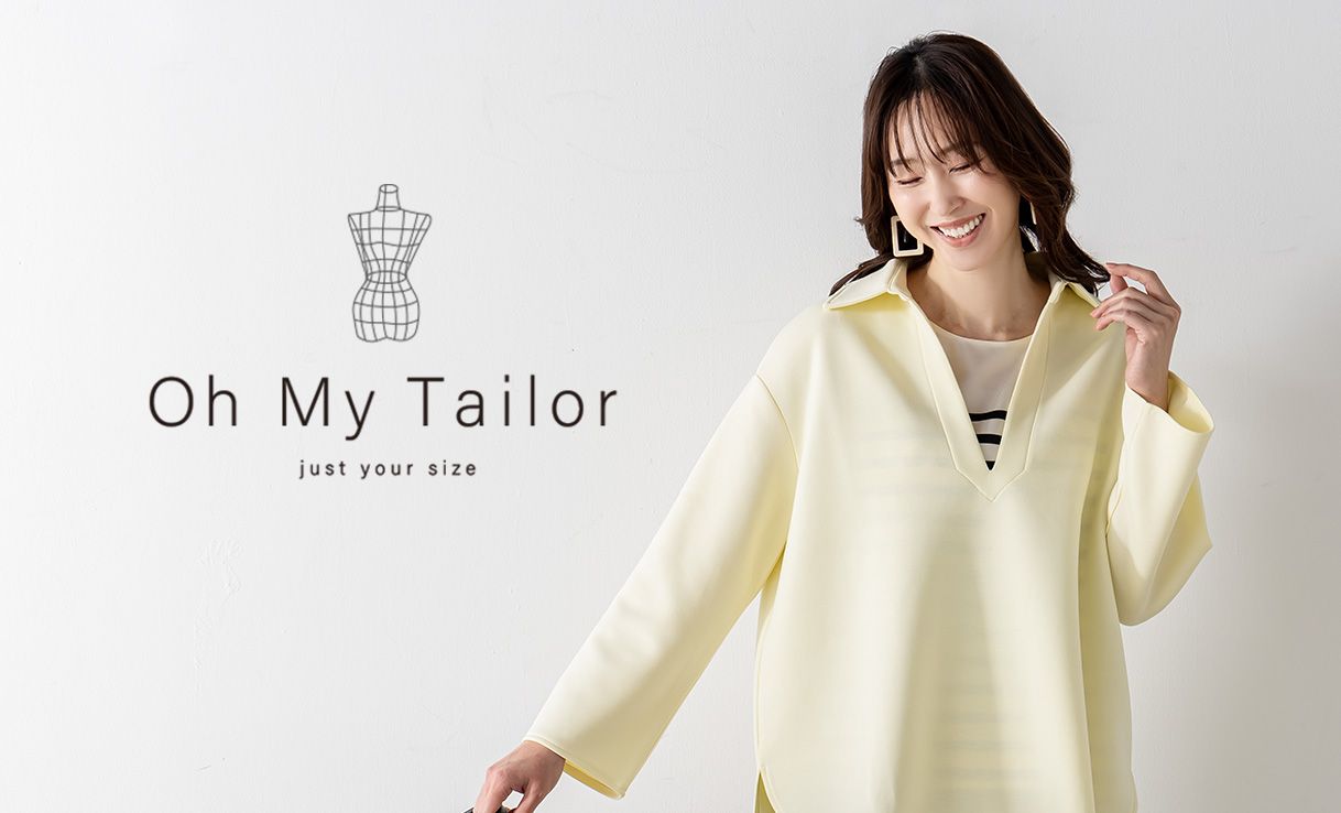 Oh My Tailor（オーマイテイラー）