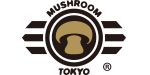 マッシュルームトーキョー（MUSHROOM TOKYO）