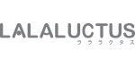 LALALUCTUS（ラララクタス）