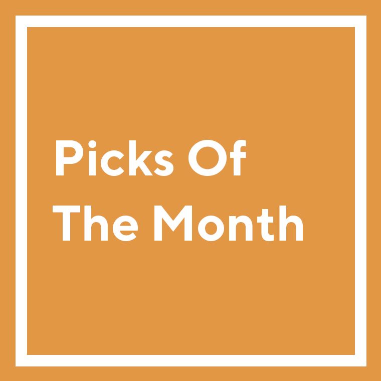 Picks Of The Month
