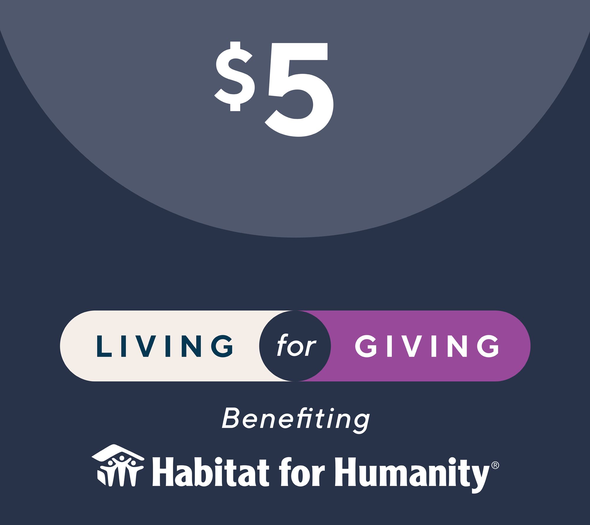 $5.00 Donation to Habitat for Humanity
