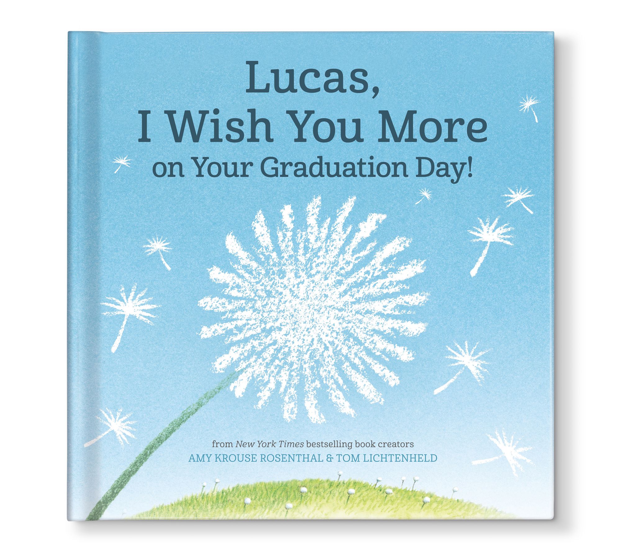 I Wish You More on Your Graduation Day! Personalized Book