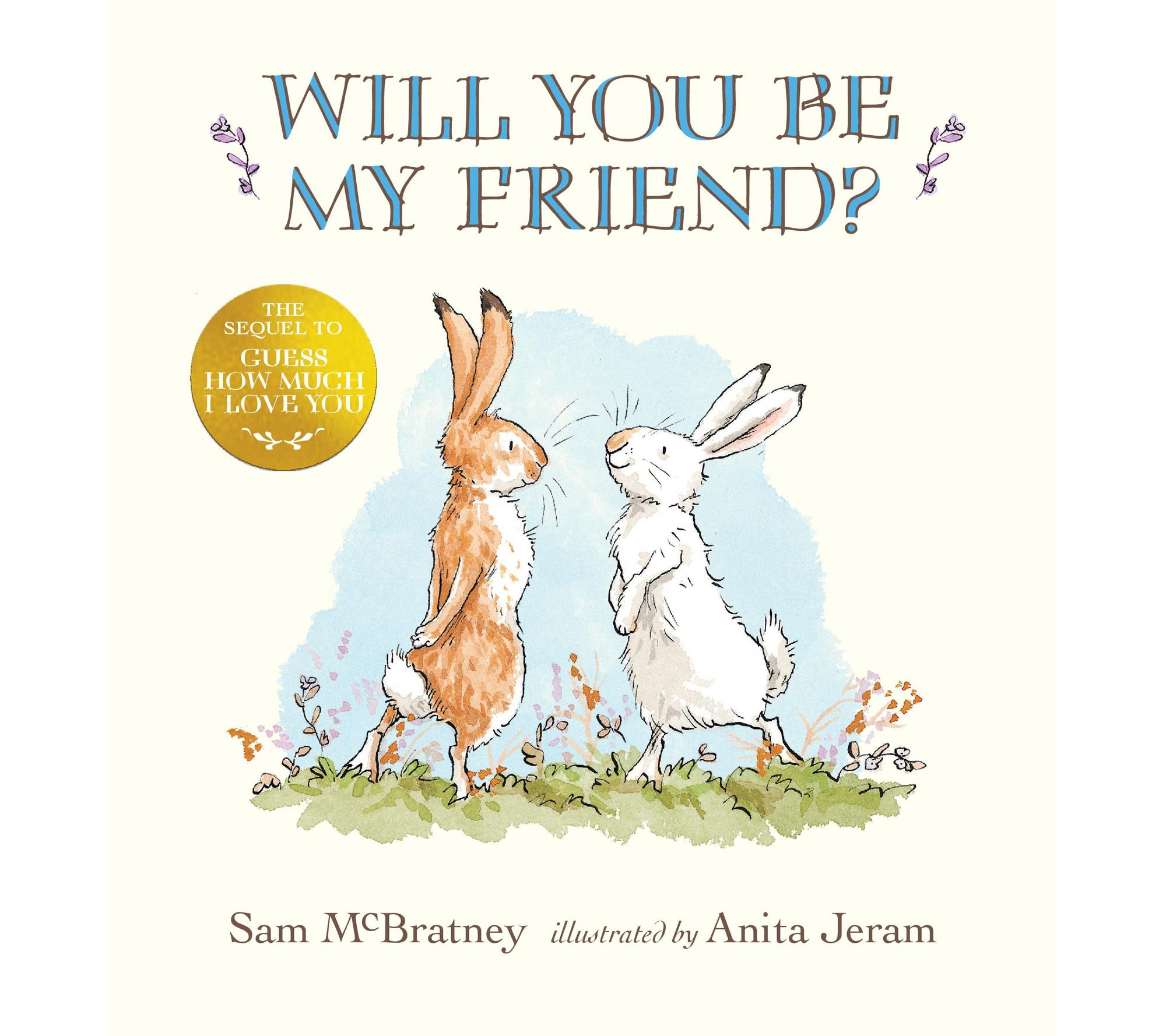 Will You Be My Friend?
