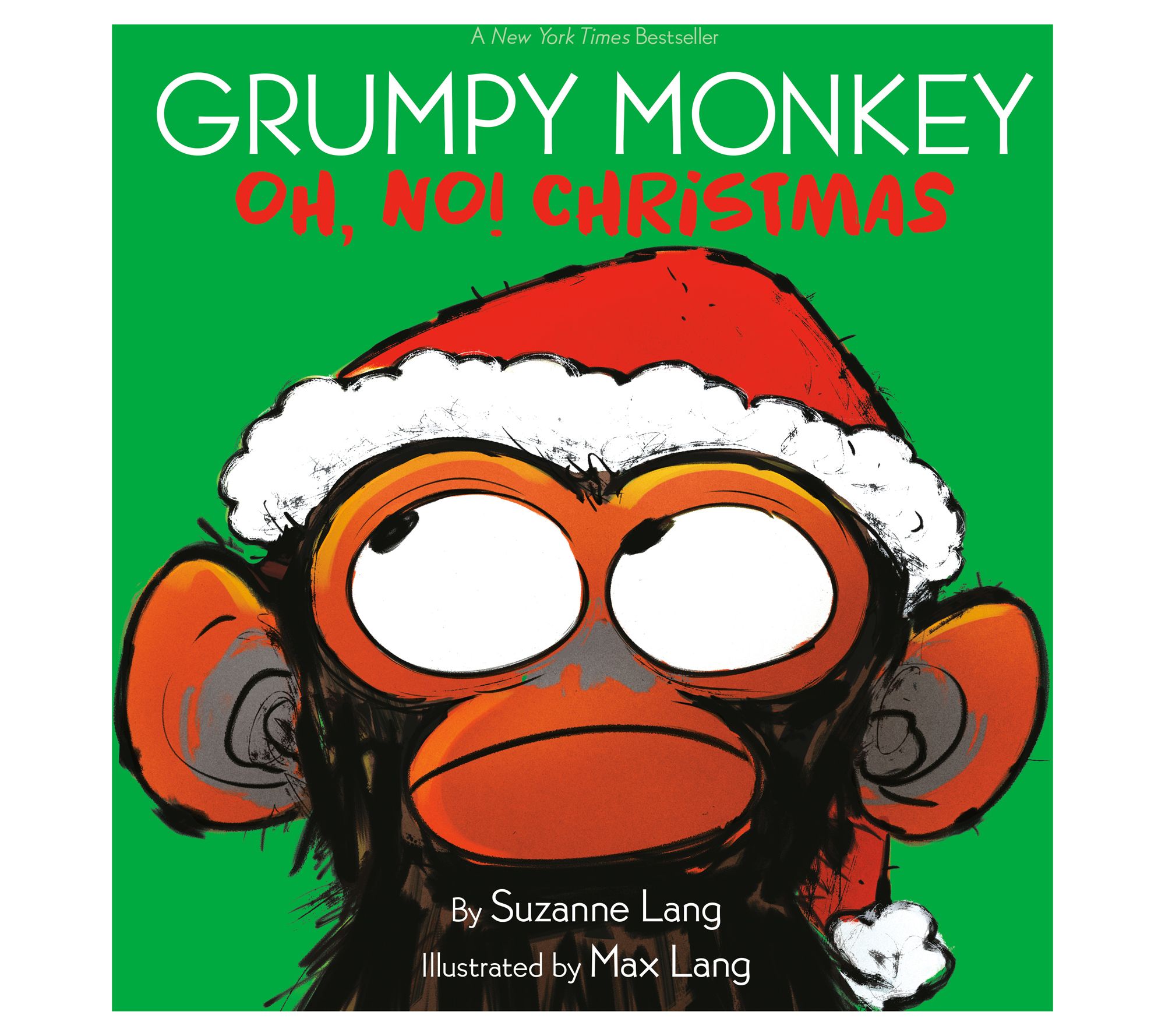 Grumpy Monkey Oh, No! Christmas by Suzanne Lang