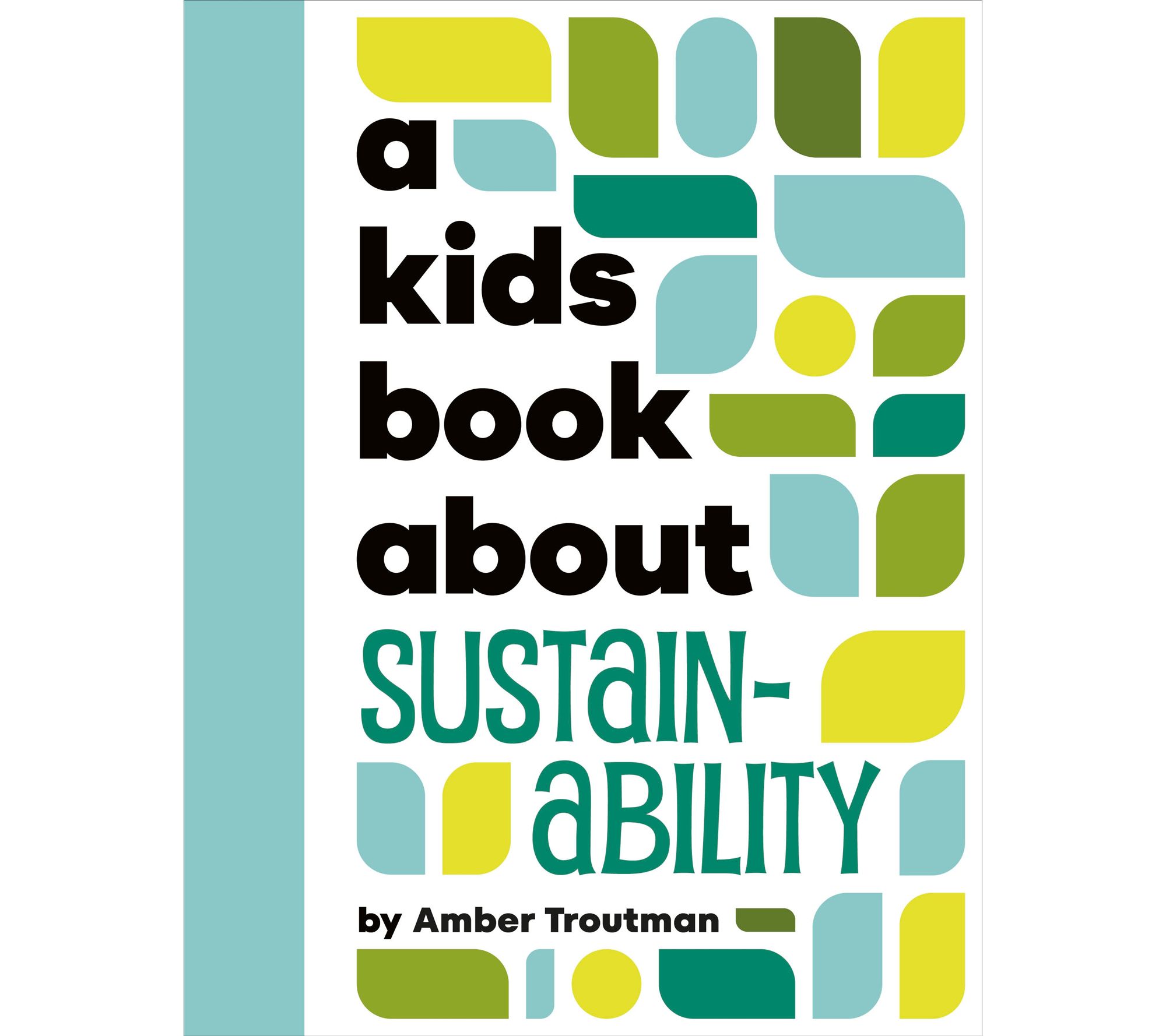 A Kids Book About Sustainability