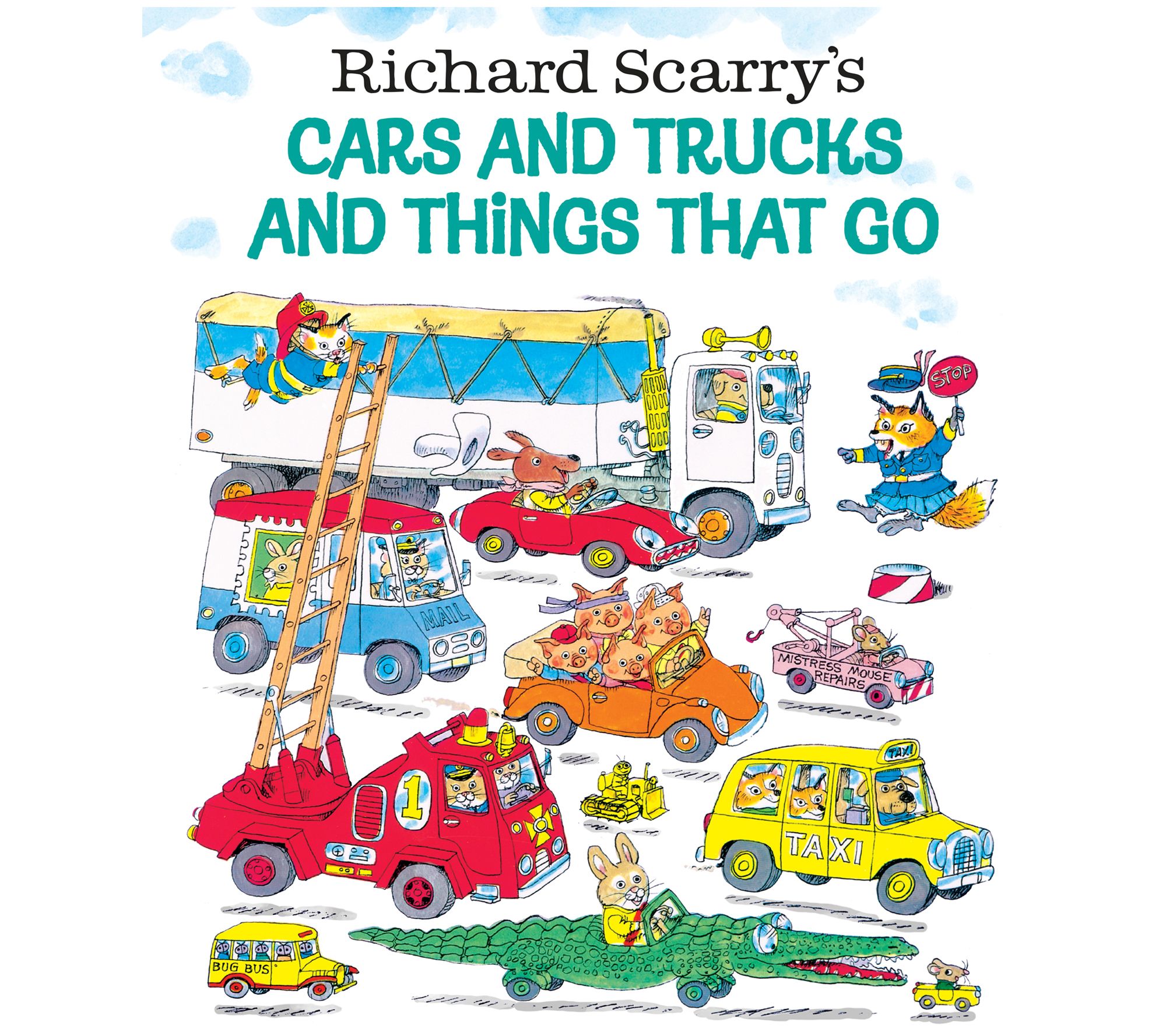 Richard Scarry's Cars and Trucks and Things That Go